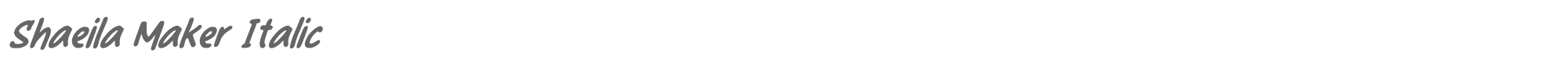 Shaeila Maker Shaeila Maker Italic.otf font preview